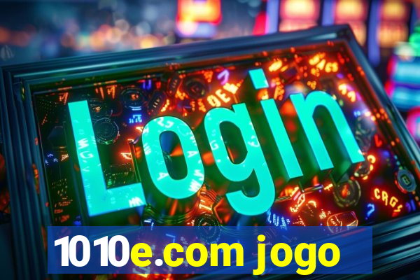 1010e.com jogo